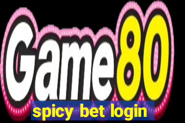 spicy bet login